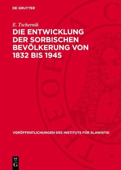 Cover Die Entwicklung der sorbischen Bevölkerung von 1832 bis 1945 (eBook, PDF)