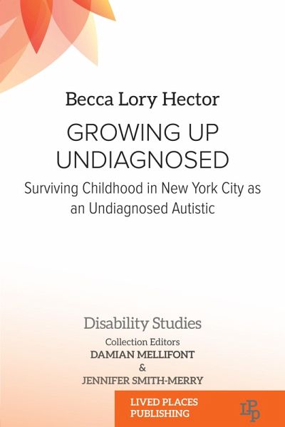 Growing Up Undiagnosed (eBook, ePUB) Growing Up Undiagnosed (eBook, ePUB)