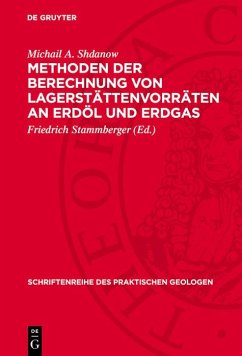 Cover Methoden der Berechnung von Lagerstättenvorräten an Erdöl und Erdgas (eBook, PDF)
