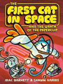 The First Cat in Space and the Wrath of the Paperclip (eBook, ePUB) The First Cat in Space and the Wrath of the Paperclip (eBook, ePUB)