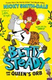 Betty Steady and the Queen's Orb (eBook, ePUB)