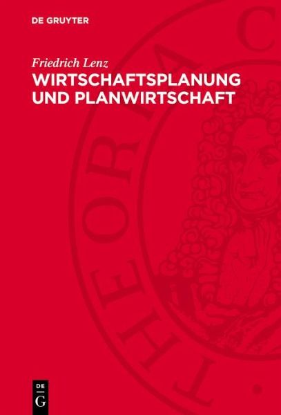Wirtschaftsplanung und Planwirtschaft (eBook, PDF)