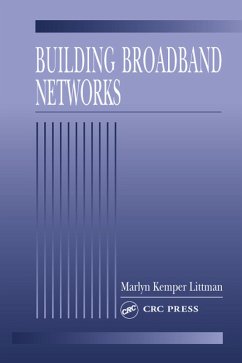 Building Broadband Networks (eBook, ePUB) - Littman, Marlyn Kemper