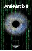 Anti-Matrix II (eBook, ePUB) Anti-Matrix II (eBook, ePUB)