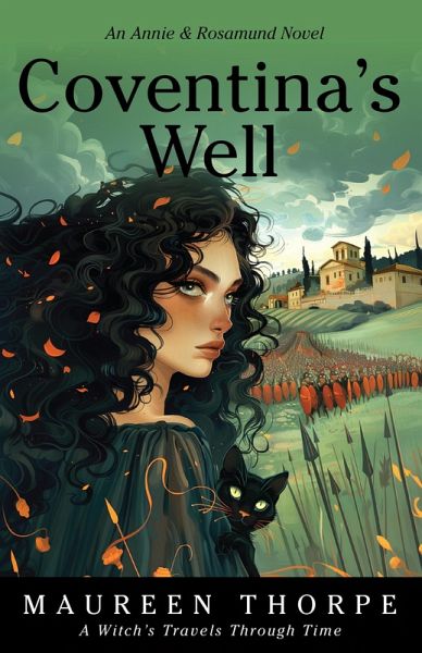 Coventina's Well (An Annie & Rosamund Adventure, #3) (eBook, ePUB) Coventina's Well (An Annie & Rosamund Adventure, #3) (eBook, ePUB)