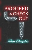 Proceed to Check Out (eBook, ePUB) Proceed to Check Out (eBook, ePUB)