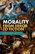 Morality: From Error to Fiction (eBook,... - Bild 1