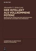 Der Intellekt als vollkommene Potenz (eBook, ePUB)