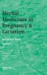 Herbal Medicines in Pregnancy and... - Bild 1