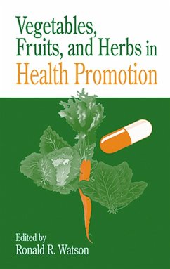 Vegetables, Fruits, and Herbs in Health Promotion (eBook, ePUB)