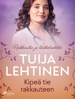Cover Kipeä tie rakkauteen (eBook, ePUB)