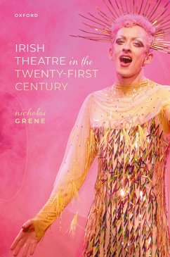 Irish Theatre in the Twenty-First Century (eBook, PDF) - Grene, Nicholas