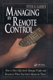Managing by Remote Control (eBook, ePUB) Managing by Remote Control (eBook, ePUB)