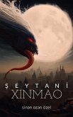 Seytani: Xinmao (eBook, ePUB)