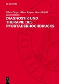 Diagnostik und Therapie des Pfortaderhochdrucks (eBook, PDF)