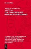 Zur Dialektik des Geschichtsprozesses (eBook, PDF)