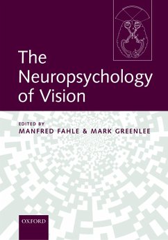 The Neuropsychology of Vision (eBook, PDF) Cover The Neuropsychology of Vision (eBook, PDF)