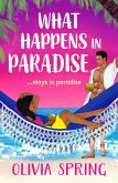 What Happens in Paradise (eBook, ePUB) What Happens in Paradise (eBook, ePUB)
