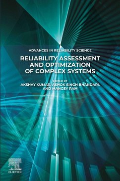 Reliability Assessment and Optimization of Complex Systems (eBook, ePUB)