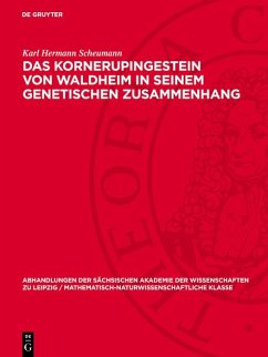 Das Kornerupingestein von Waldheim in seinem genetischen Zusammenhang (eBook, PDF) - Scheumann, Karl Hermann