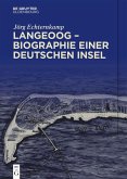 Langeoog - Biographie einer deutschen Insel (eBook, ePUB)
