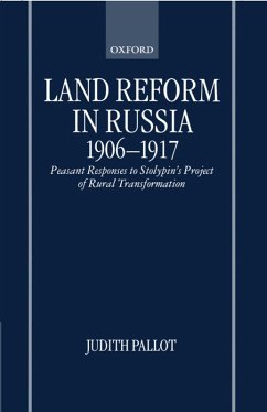 Land Reform in Russia, 1906-1917 (eBook, PDF) - Pallot, Judith