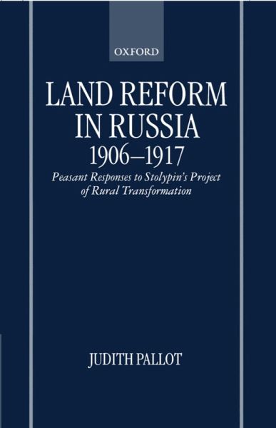 Land Reform in Russia, 1906-1917 (eBook, PDF)