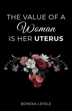 Cover The Value of a Woman is her Uterus (eBook, ePUB)