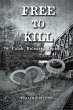 Free to Kill (eBook, ePUB) - Bild 1