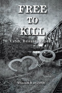 Free to Kill (eBook, ePUB) - Stanton, William M.