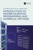 Introduction to Modern Scientific Programming and Numerical Methods (eBook, ePUB)