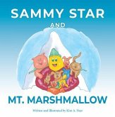 Sammy Star and Mt. Marshmallow (eBook, ePUB)