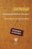 Get Through Postgraduate Medical Interviews (eBook, ePUB) Get Through Postgraduate Medical Interviews (eBook, ePUB)