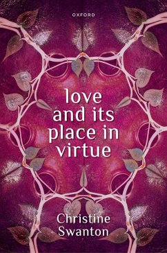 Cover Love and its Place in Virtue (eBook, ePUB)