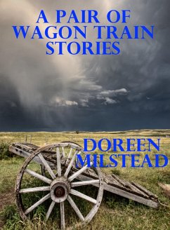 Cover A Pair of Wagon Train Stories (eBook, ePUB)