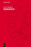 Bismarck (eBook, PDF) Bismarck (eBook, PDF)