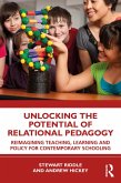 Unlocking the Potential of Relational Pedagogy (eBook, ePUB)