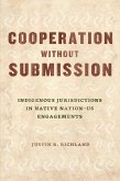 Cooperation without Submission (eBook, ePUB) Cooperation without Submission (eBook, ePUB)
