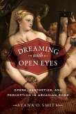 Dreaming with Open Eyes (eBook, ePUB)