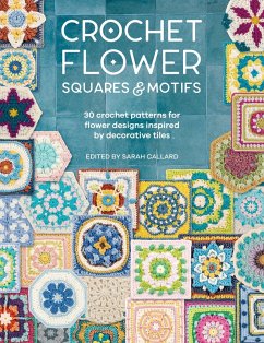 Crochet Flower Squares & Motifs (eBook, ePUB) - Various