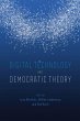 Digital Technology and Democratic... - Bild 1