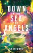 Down in the Sea of Angels (eBook, ePUB) - Bild 1