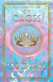 Of Cages and Crowns (eBook, ePUB)