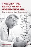 The Scientific Legacy of Har Gobind Khorana (eBook, ePUB)