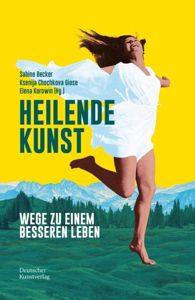 Heilende Kunst (eBook, PDF)