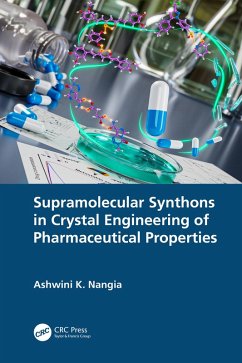 Cover Supramolecular Synthons in Crystal Engineering of Pharmaceutical Properties (eBook, ePUB)