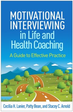 Cover Motivational Interviewing in Life and Health Coaching (eBook, ePUB)