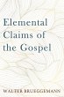 Elemental Claims of the Gospel (eBook,... - Bild 1