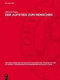 Der Aufstieg zum Menschen (eBook, PDF)