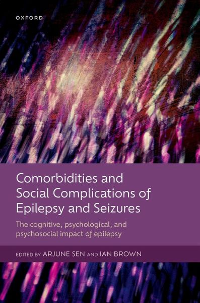 Comorbidities and Social Complications of Epilepsy and Seizures (eBook, ePUB) Comorbidities and Social Complications of Epilepsy and Seizures (eBook, ePUB)
